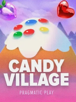 Candy Village at Savaspin